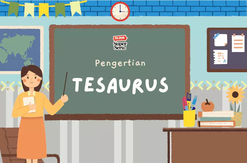 Pengertian Tesaurus - Mr.BOB Kampung Inggris