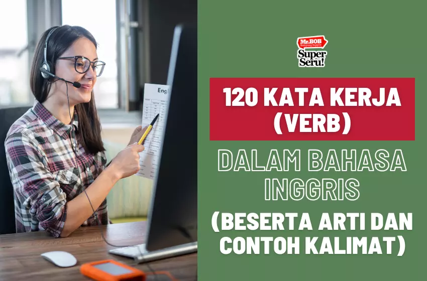 120 Kata Kerja (Verb) dalam Bahasa Inggris