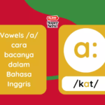 Cara Membaca Vowel /a:/ dalam Bahasa Inggris