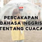 Percakapan Bahasa Inggris Tentang Cuaca