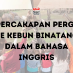 Percakapan Pergi ke Kebun Binatang dalam Bahasa Inggris