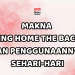 Makna “Bring Home the Bacon” dan Contoh Penggunaannya