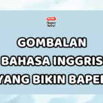 15 Gombalan dalam Bahasa Inggris yang Bikin Baper