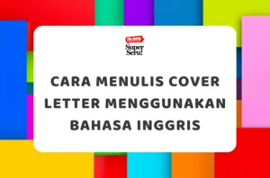 Cara Menulis Cover Letter Menggunakan Bahasa Inggris - Mr.BOB Kampung Inggris