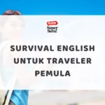 20 Kalimat Bahasa Inggris Wajib Saat di Bandara & Hotel - Mr.BOB Kampung Inggris Survival English untuk Traveler Pemula