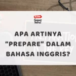 Arti Congratulation dalam Bahasa Inggris - Mr.BOB Kampung Inggris Apa Artinya Prepare dalam Bahasa Inggris?