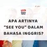 Arti Congratulation dalam Bahasa Inggris - Mr.BOB Kampung Inggris Apa Artinya See You dalam Bahasa Inggris?