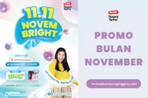 11.11 NOVEMBRIGHT! PROMO BULAN NOVEMBER 2025 - Mr.BOB Kampung Inggris