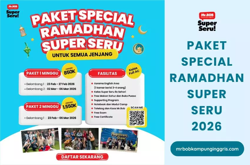 Paket Special Ramadhan Super Seru 2026 Mr.BOB Kampung Inggris